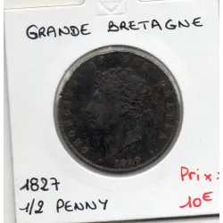 Grande Bretagne 1/2 Penny 1827  TTB, KM 692 pièce de monnaie