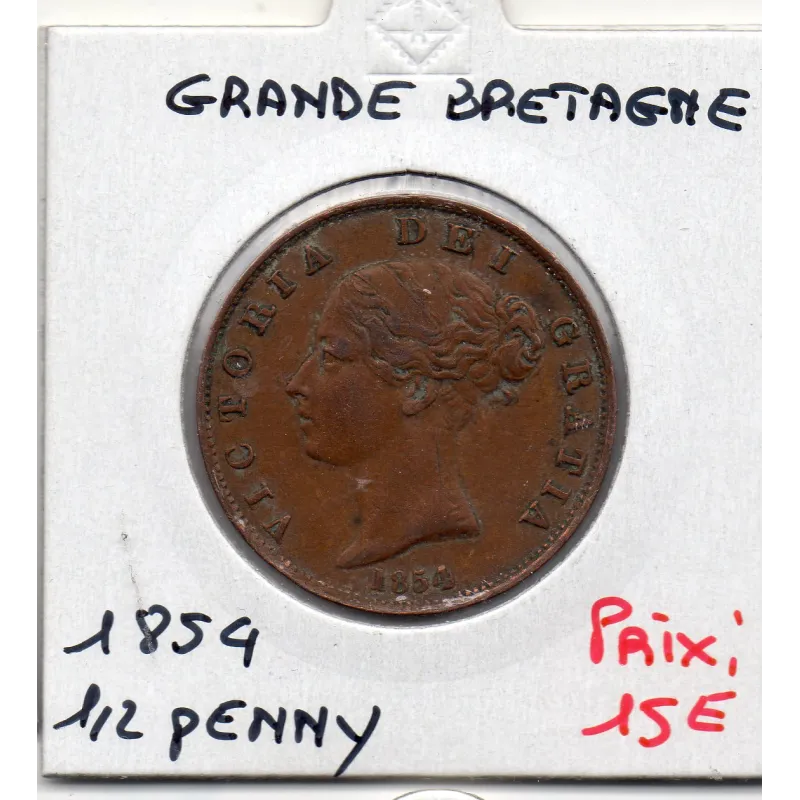 Grande Bretagne 1/2 Penny 1854 TTB+, KM 726 pièce de monnaie