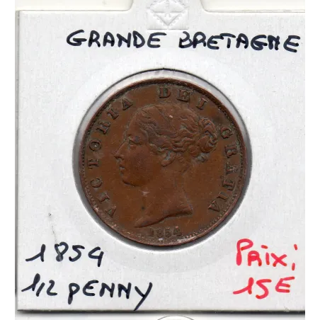 Grande Bretagne 1/2 Penny 1854 TTB+, KM 726 pièce de monnaie