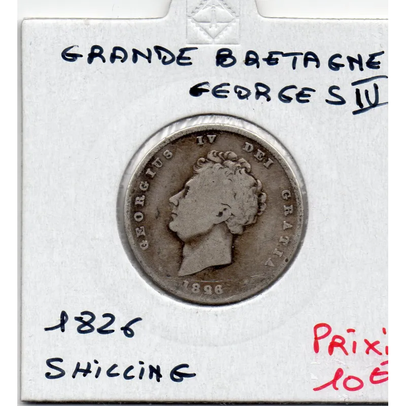 Grande Bretagne 1 shilling 1826 B, KM 694 pièce de monnaie