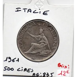 Italie 500 Lire 1961 Unité Italienne TTB,  KM 99 pièce de monnaie