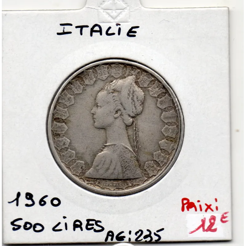 Italie 500 Lire 1960 TTB,  KM 98 pièce de monnaie