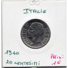 Italie 20 centesimi 1940 Non Magnétique striée Sup,  KM 75d pièce de monnaie