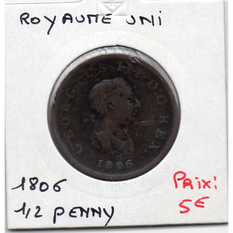Grande Bretagne 1/2 Penny 1806 B+, KM 662 pièce de monnaie