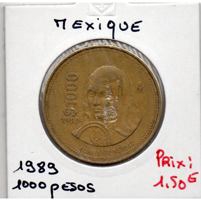 Mexique 1000 Pesos 1989 TTB-, KM 536 pièce de monnaie