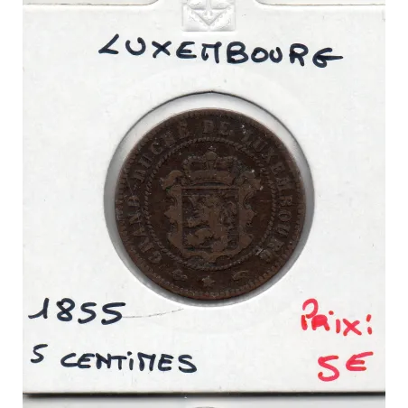 Luxembourg 5 centimes 1855 TB, KM 22 pièce de monnaie