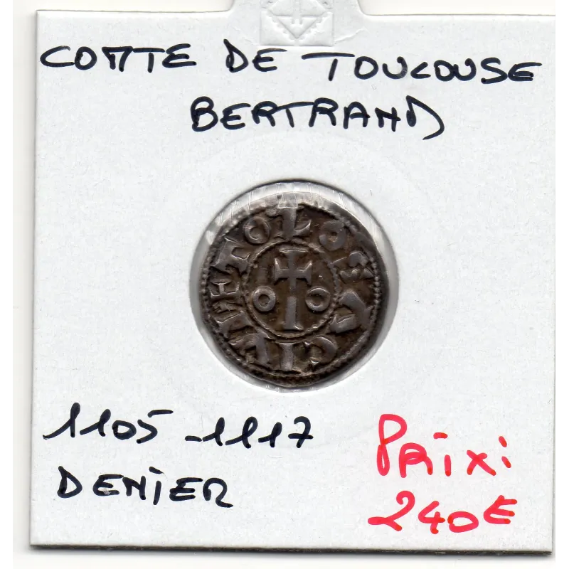 Languedoc, Comté de Toulouse, Bertrand (1105-1112) Denier Languedoc, Comté de Toulouse, Bertrand (1105-1112) Denier