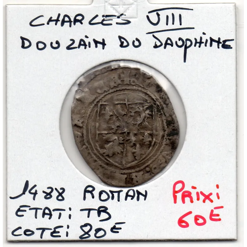 Douzain du dauphiné Roman Charles VIII (1488) TB+ Douzain du dauphiné Roman Charles VIII (1488) TB+