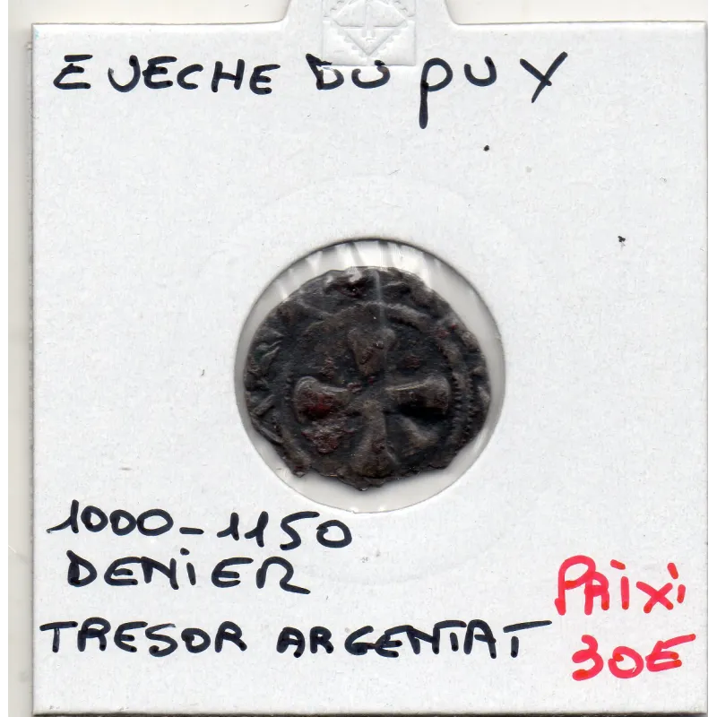Auvergne, évêché du Puy, anonyme (1000-1150) denier du trésor d'Argentat Auvergne, évêché du Puy, anonyme (1000-1150) denier du trésor d'Argentat