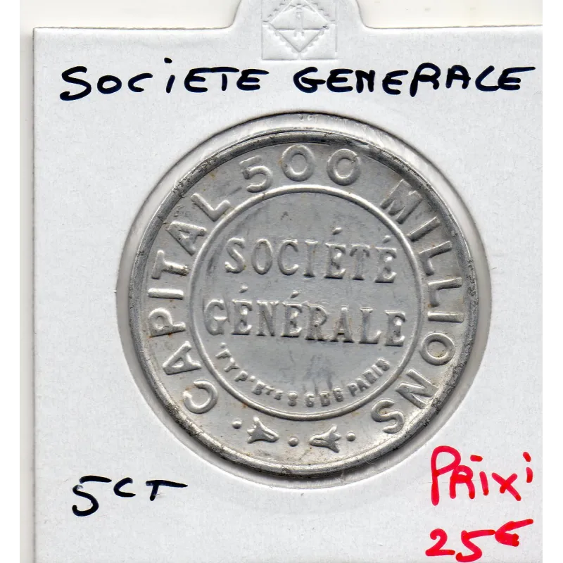 Timbre Monnaie Société générale 5 centimes Timbre Monnaie Société générale 5 centimes