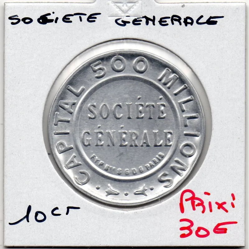 Timbre Monnaie Société générale 10 centimes Timbre Monnaie Société générale 10 centimes