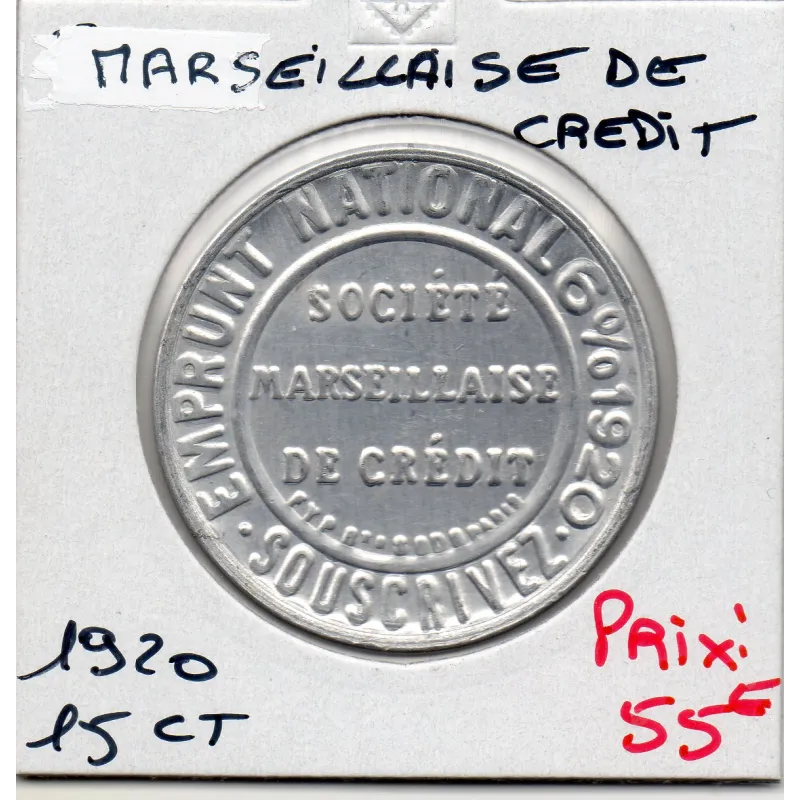 Timbre Monnaie Société marseillaise de crédit 15 centimes 1920 Timbre Monnaie Société marseillaise de crédit 15 centimes 1920
