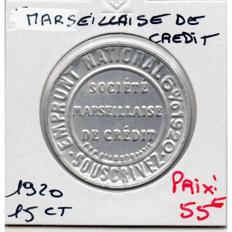 Timbre Monnaie Société marseillaise de crédit 15 centimes 1920