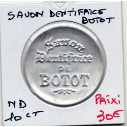 Timbre Monnaie Savon dentifrice Botot 25 centimes