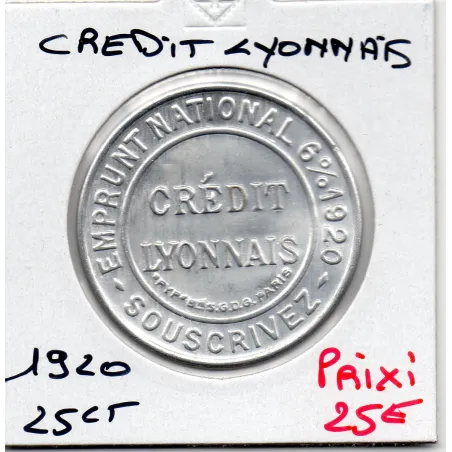 Timbre Monnaie Crédit Lyonnais 25 centimes 1920