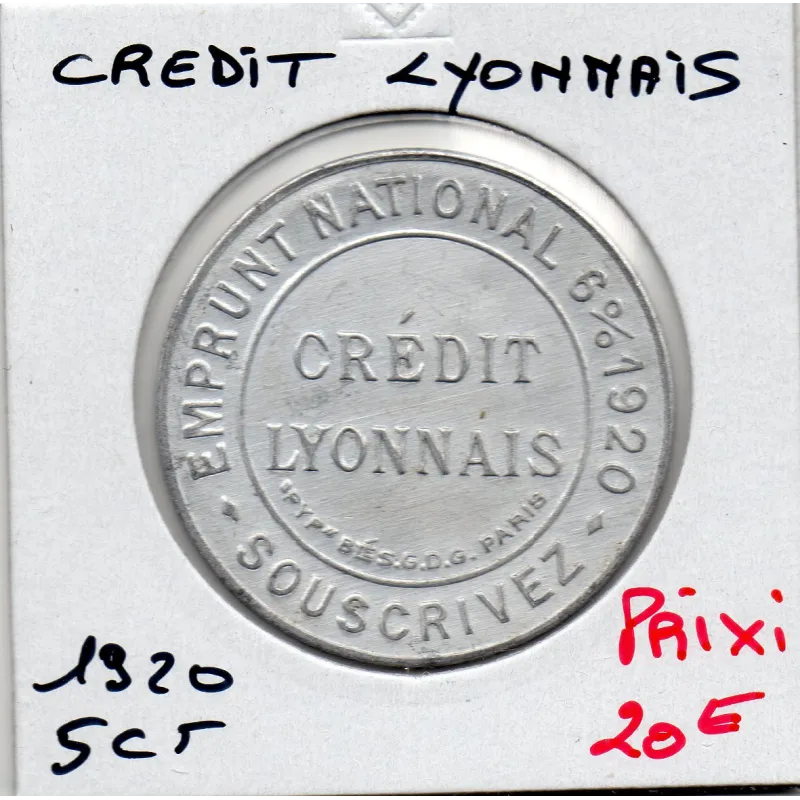 Timbre Monnaie Crédit Lyonnais 5 centimes 1920 Timbre Monnaie Crédit Lyonnais 5 centimes 1920