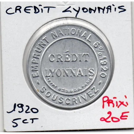 Timbre Monnaie Crédit Lyonnais 5 centimes 1920