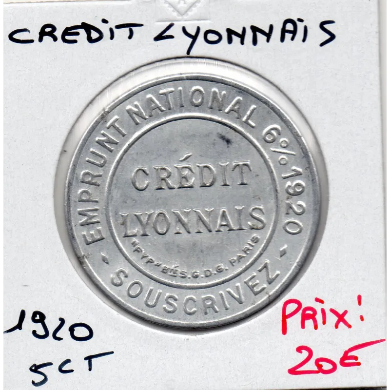 Timbre Monnaie Crédit Lyonnais 5 centimes 1920 Timbre Monnaie Crédit Lyonnais 5 centimes 1920