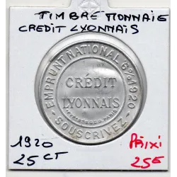 Timbre Monnaie Crédit Lyonnais 25 centimes 1920
