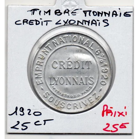 Timbre Monnaie Crédit Lyonnais 25 centimes 1920