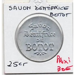 Timbre Monnaie Savon dentifrice Botot 25 centimes