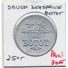 Timbre Monnaie Savon dentifrice Botot 25 centimes