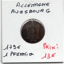 Augsbourg 1 pfenning STADTMYNZ 1796 TTB KM.189