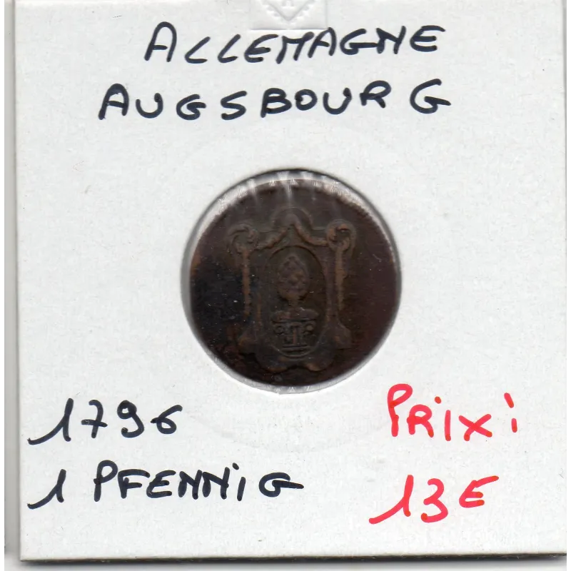 Augsbourg 1 pfenning STADTMYNZ 1796 TTB KM.189 Augsbourg 1 pfenning STADTMYNZ 1796 TTB KM.189