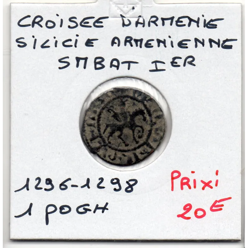 Cilicie Arménienne Smbat 1er Pogh 1296-1298 TB Smbat 1er Cilicie Arménienne Smbat 1er Pogh 1296-1298 TB Smbat 1er