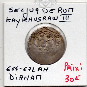 Seljuk de Rum Kaykhusraw III Dirham 664-672 AH TTB