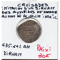 Croisades imitation Ayyubides Dirham Al-Salih Isma'il 635-642 AH TTB Damascus