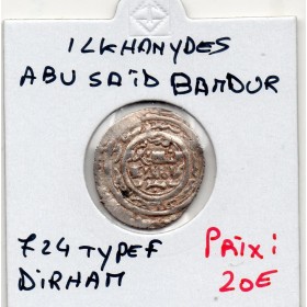 Ilkhanides Abu Sa'id Bahadur 1 Dirham 724 AH TTB