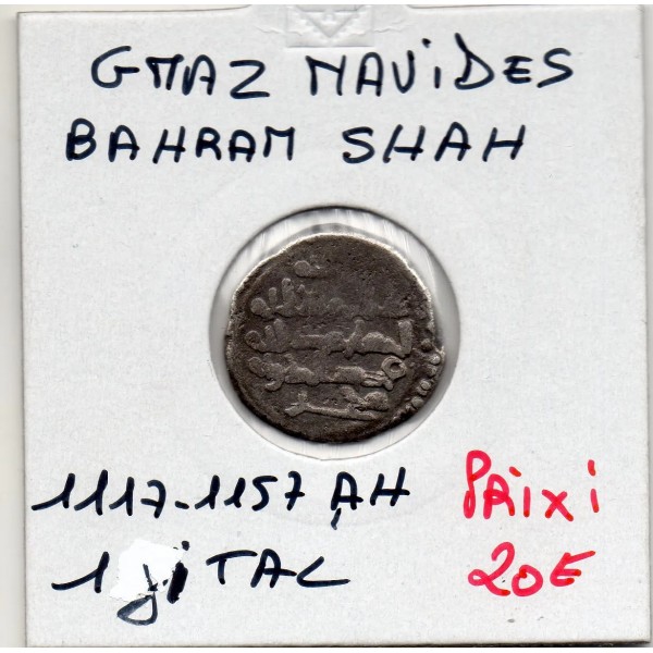 Ghaznavides Bahram Shah 1 Jital 1117-1157 AH Ghazni TB