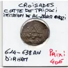 Croisades Comté de tripoli imitation Dirham Al-Zahir Ghazi 614-638 AH TTB