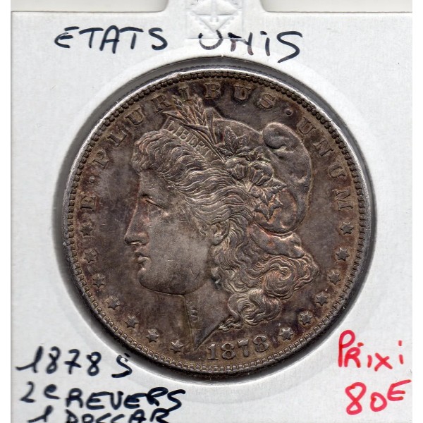 Etats Unis 1 Dollar 1878 S Spl, San Francisco KM.110 Morgan
