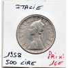 Italie 500 Lire 1958 TTB,  KM 98 pièce de monnaie