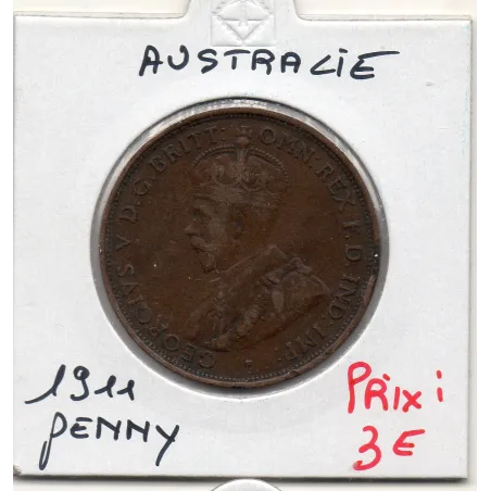 Australie 1 penny 1911 TTB, KM23 Georges V