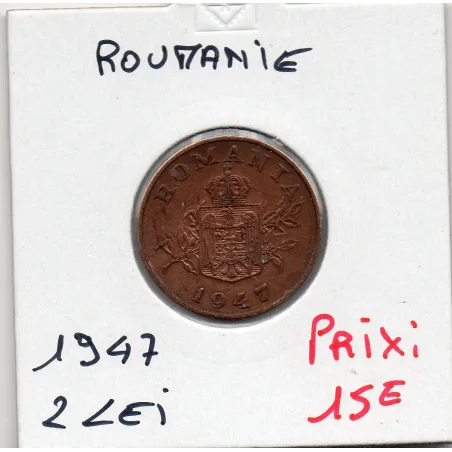 Roumanie 2 lei 1947 Sup, KM.74 Mihai 1er