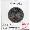 Hongrie 50 forint 2007 Sup+, KM.805 traité de Rome