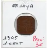 Malaya 1 cent 1945 Sup, KM.6 Georges VI