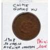 Chine 10 cash Guangxu 1908 TTB-, KM.Y10r Canton - Kwantung