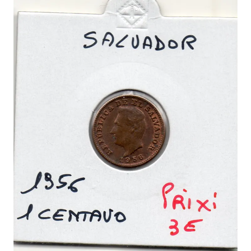 El Salvador 1 centavo 1956 Sup, KM.135 Francisco Morazan El Salvador 1 centavo 1956 Sup, KM.135 Francisco Morazan