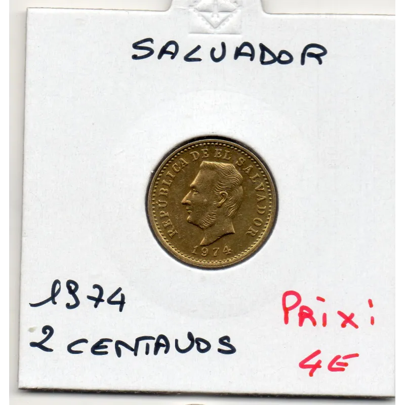El Salvador 2 centavos 1974 Spl, KM.147 Francisco Morazan El Salvador 2 centavos 1974 Spl, KM.147 Francisco Morazan