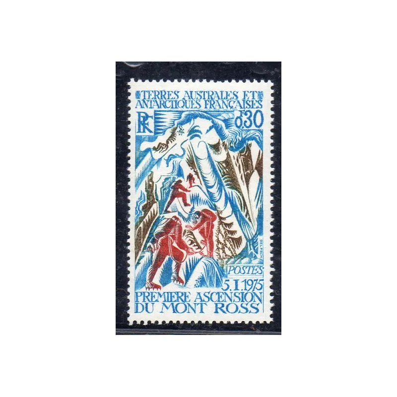 Timbre TAAF Yvert No 61 premiere ascencion du mont Roos neuf ** 1976 Timbre TAAF Yvert No 61 premiere ascencion du mont Roos neuf ** 1976