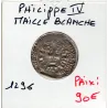 Maille Blanche Philippe IV (1296) TTB