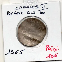 Blanc au K Charles V (1365) B cassure