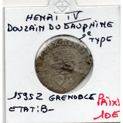 Douzain du dauphiné 2eme type 1595 Z Grenoble Henri IV B