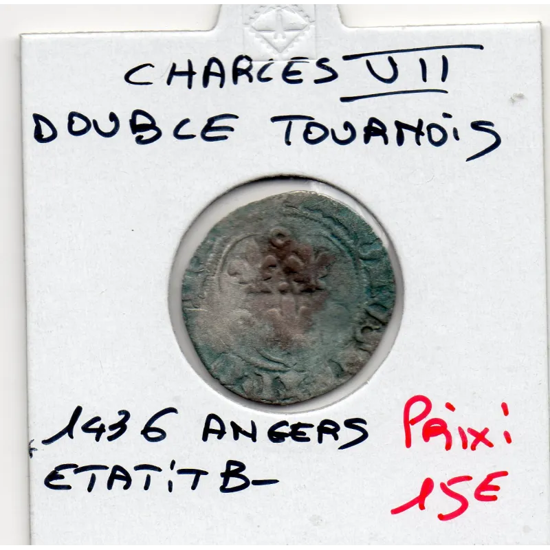 Double tournois Angers Charles VII (1436) TB- 3eme émission Double tournois Angers Charles VII (1436) TB- 3eme émission