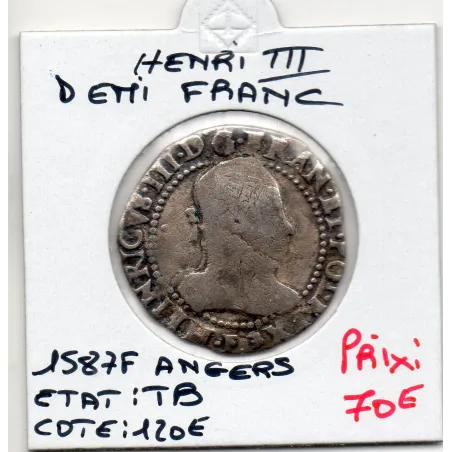 Demi Franc au col plat 1587 F Angers Henri III TB-