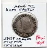 Demi Franc au col plat 1587 F Angers Henri III TB-